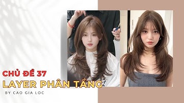 Chủ đề 37.Hướng dẫn cắt Layer cắt phân tầng-Cao Gia Lộc