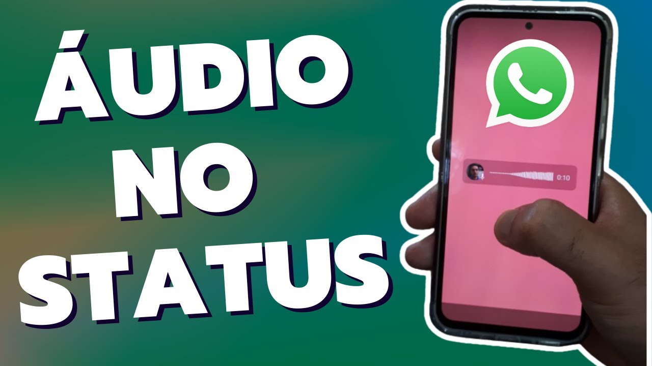 Como COMPARTILHAR ÁUDIO de uma Conversa no STATUS do WhatsApp - YouTube