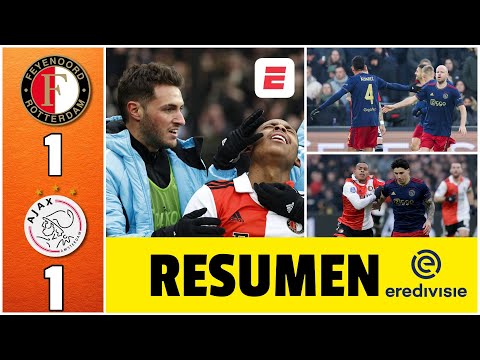 CLÁSICO Feyenoord de Santi Giménez empató 1-1 con Ajax de Edson Álvarez y Jorge Sánchez | Eredivisie