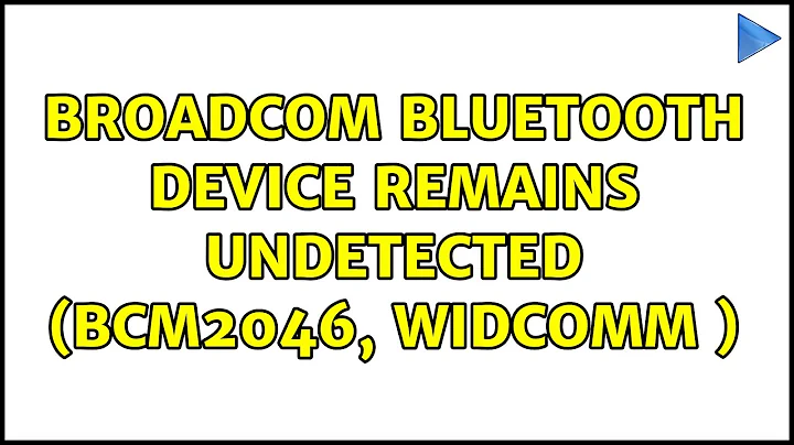 Ubuntu: Broadcom Bluetooth device remains undetected (BCM2046, WIDCOMM )