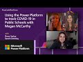 Using Power Platform to track COVID-19 in public schools with Megan McCarthy | #LessCodeMorePower