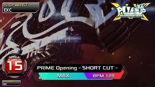 Pump It Up Prime Opening - Short Cut - S15