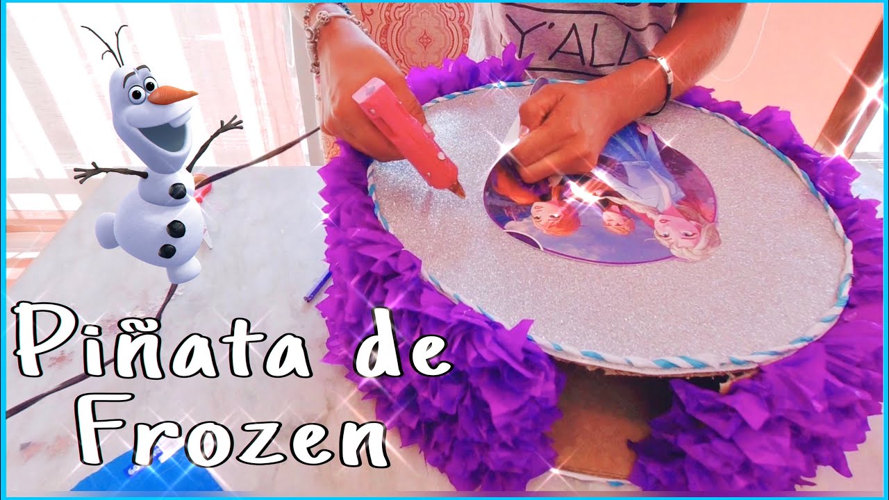 COMO HACER UNA PIÑATA DE FROZEN facil y rápido ❄️ 🪅