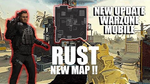 WARZONE MOBILE GAMEPLAY UPDATE NEW MAP - RUST