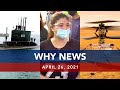 UNTV: WHY NEWS | April 26, 2021