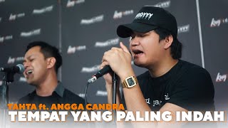 Tahta Ft. Angga Candra  - Tempat Yang Paling Indah (kolaborasi) Mp3