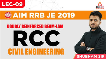 Lec-09 | Shubham Sir RCC Adda247 Technical | RRB JE  | RCC | Civil Engineering