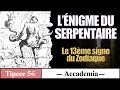 Le Serpentaire, le 13ème signe du Zodiaque - Cycle du symbolisme