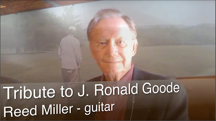 Reed Millers guitar tribute to J. Ronald Goode