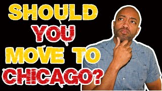 Top 3 Reasons You Should Not Move To Chicago Illinois.