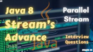 09- Parallel Stream using Stream| Master Java 8 Stream | HackCS