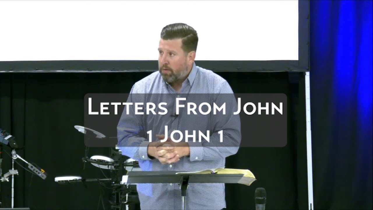 Letters from John 1 John 1 YouTube