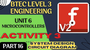 BTEC Level 3 Engineering Unit 6 Microcontrollers - Part 16 - ACTIVITY 3 CIRCUIT DIAGRAM 2 (Fritzing)