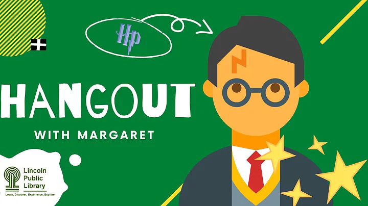 Unveiling the Magic: Hangout with Margaret, Harry Potter Edition!