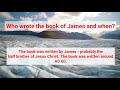 Who wrote the Book of James and when?