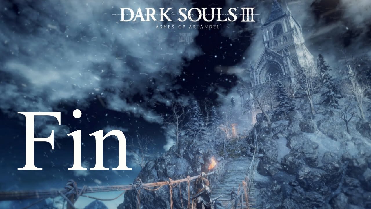 Dark Souls III | Ashes of Ariandel PC 60fps | Final 