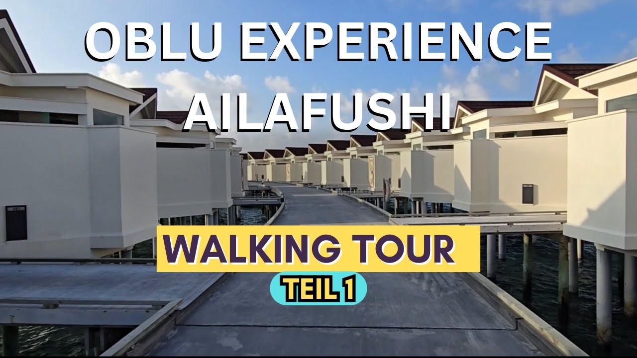 OBLU EXPERIENCE AILAFUSHI WALKING TOUR TEIL 1: So sieht das Resort im Dezember aus (4K)