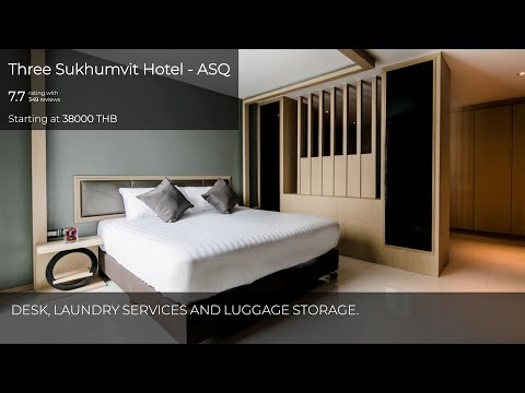Three Sukhumvit Hotel - ASQ