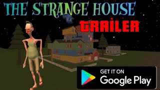 Angry Neighbor The Strange House Trailer Fan Made |By NBAN Dev|