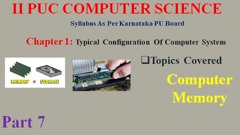 Video 8 - Typical Configuration of Computer System Part 7