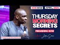 THURSDAY SECRETS, 18TH APRIL 2024 - Apostle Joshua Selman Commanding Your Morning