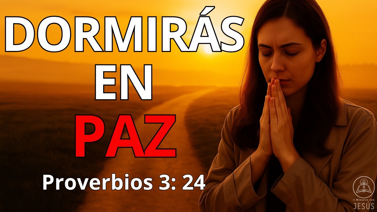 ORACIÓN PODEROSA | Antes de DORMIR, Escucha Esto y DESCANSA en Dios ...