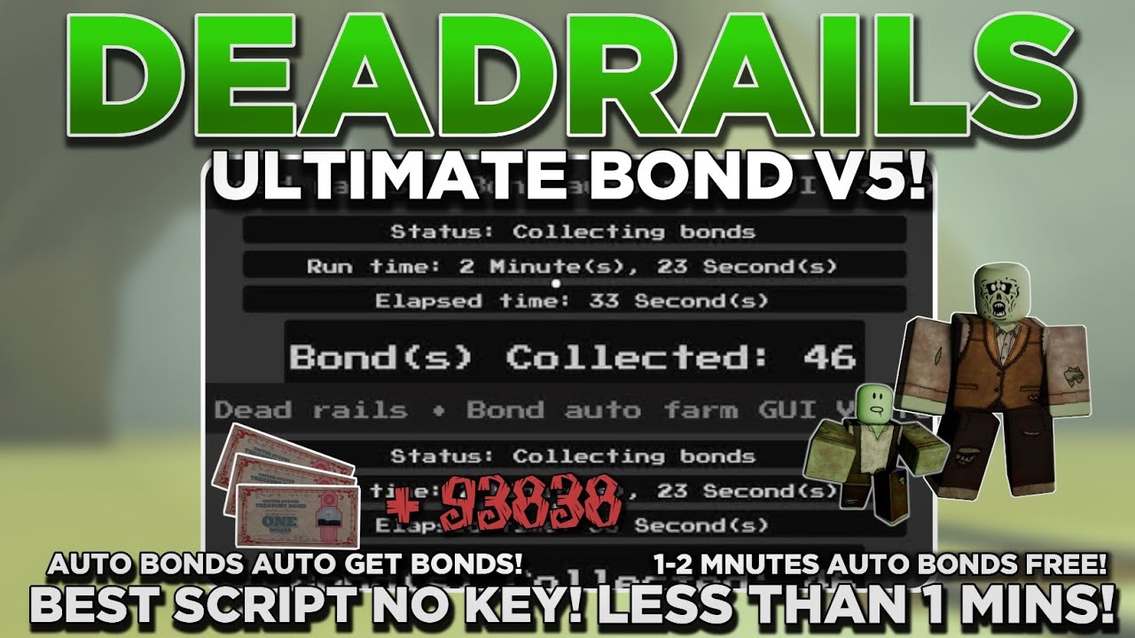 [NEW] Dead Rails Auto Bonds Script OP (AUTO BOND V5) | GET BONDS EASILY ...