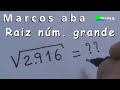 Raiz quadrada de números grandes    -   Radiciação