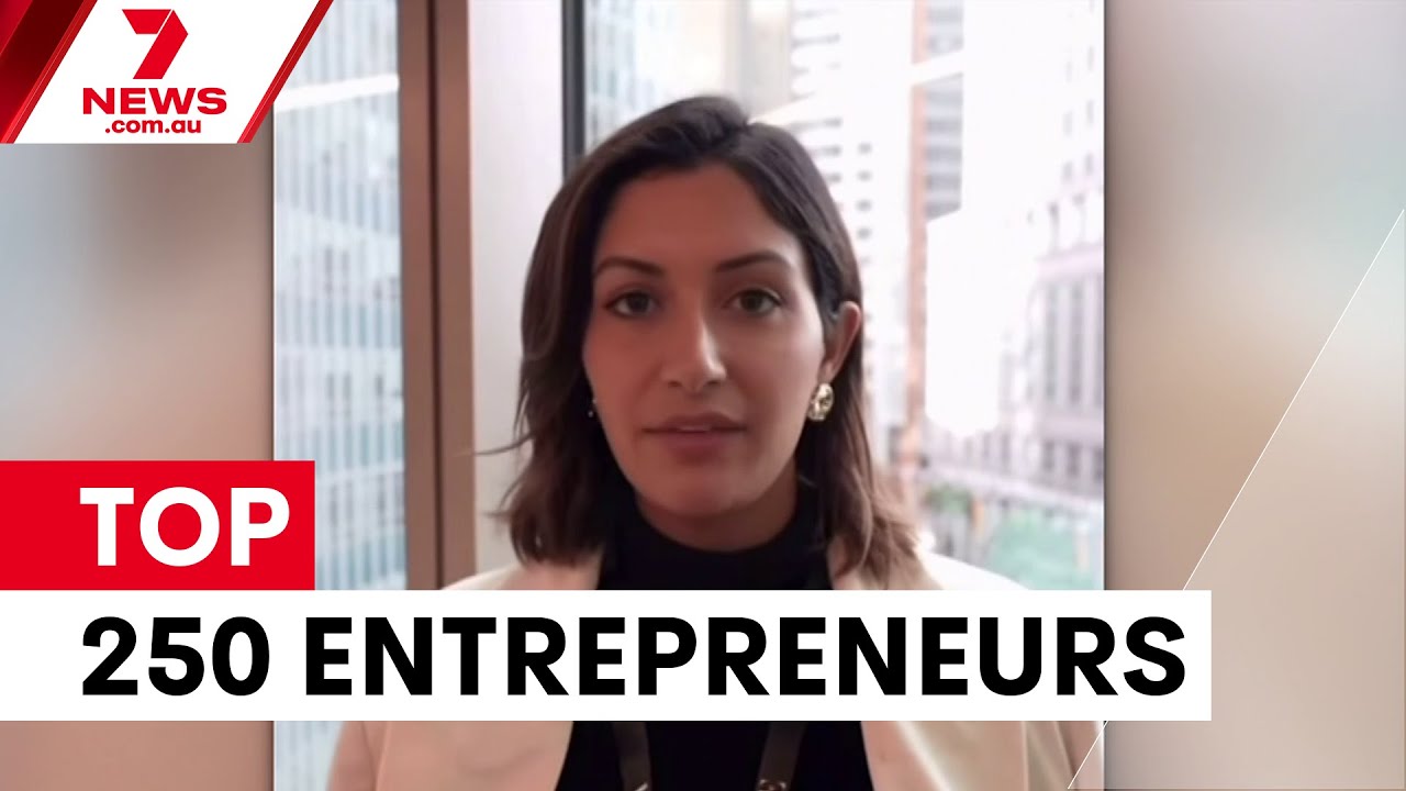 Australia's top 250 young entrepreneurs revealed | 7NEWS