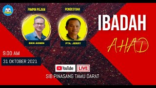 KEBAKTIAN AHAD SIB PTD | 31 OKTOBER 2021