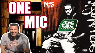 Nas - One Mic (Official HD Video) - TicTacKickBack REACTION!!! All I NEED is 1 MIC!!!!