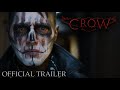 CROW (2021) | Official Trailer