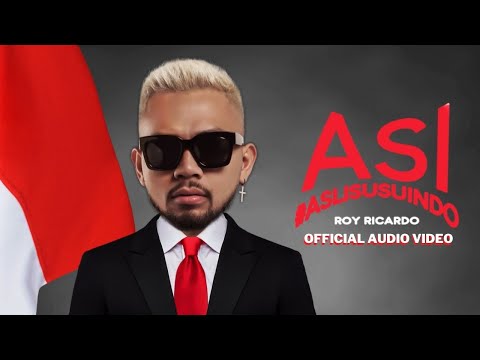 ROY RICARDO - ASI #AsliSusuIndo ( OFFICIAL AUDIO VIDEO )