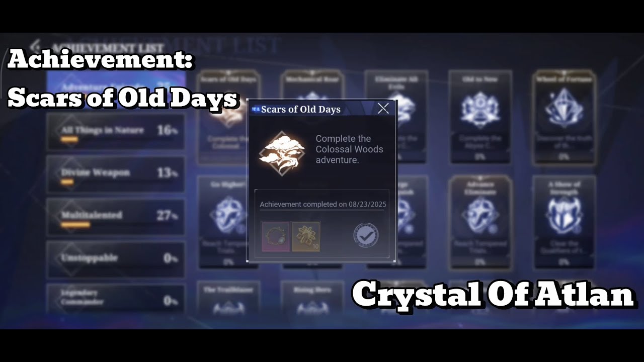 [Crystal Of Atlan Achievement] Scars Of Old Days: Complete The Colossal Woods Adventure