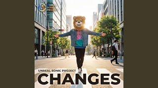 CHANGES - UNREAL SONIC PROJECT