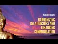 20 Minutes of Meditative Music for Harmonizing Relationships and Enhancing Communication