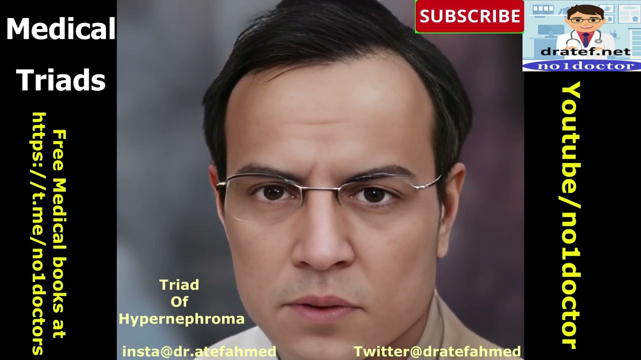 Triad of Hypernephroma /Medical Triads/Medical Mnemonics /