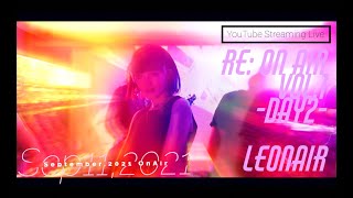 LEONAIR / Re:ON AIR Vol.1 Day2