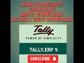 How to Select Company | Shut | Edit | Alter Company