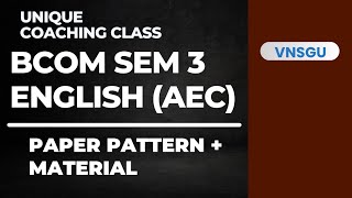 Bcom Sem 3 | English Paper Pattern | AEC | English Proficiency and Life Skills - III | Vnsgu screenshot 3