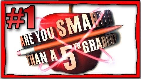 Are You Smarter Than A 5th Grader? Video Game - Episode 1