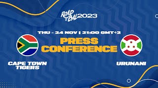Cape Town Tigers v Urunani - Press Conference - Press Conference