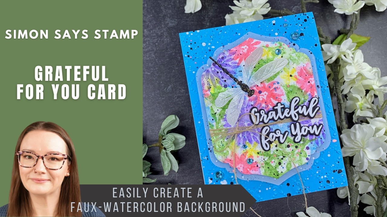 Открытка «Благодарю тебя» | Simon Says Stamp