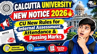 Calcutta University New Notice 2026 CU New Rules for Internal Assessment, Attendance & Passing Marks