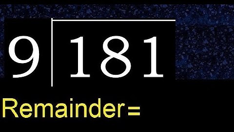 Divide 181 by 9 , decimal result  . Division with 1 Digit Divisors . How to do