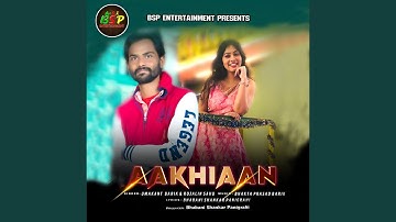 Aakhiaan (Aakhiyan)