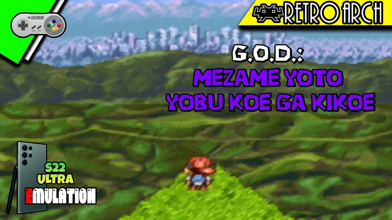 [SNES] G.O.D.: Mezameyo to Yobu Koe ga Kikoe | S22 Ultra Emulation | No