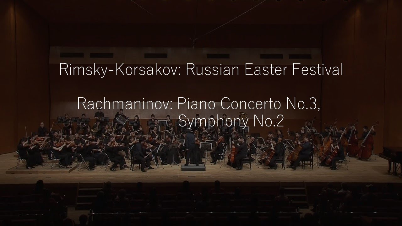 RimskyKorsakov Russian Easter Festival, Rachmaninov Piano Concerto No.3, Symphony No.2 YouTube