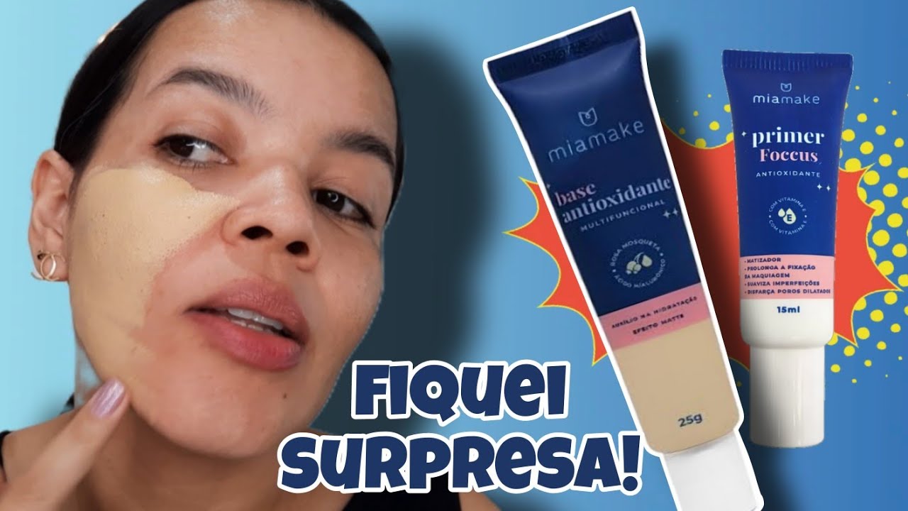 Testei a Base antioxidante da Mia Make