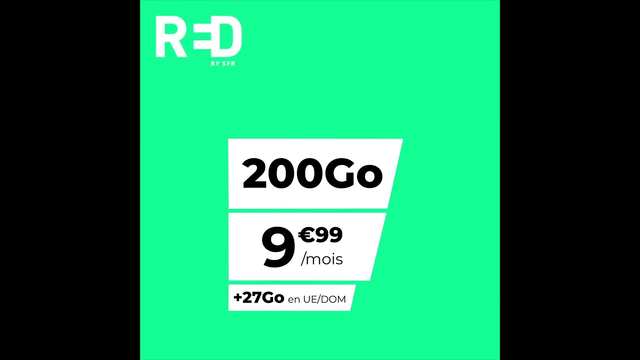 RED by SFR - Forfait Mobile sans engagement 200Goà 9,99euros par mois